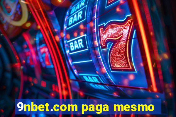 9nbet.com paga mesmo